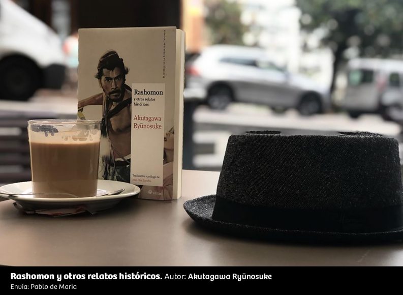 UN RINCÓN, UNA LECTURA 87 Rashomon Y Otros Relatos Históricos