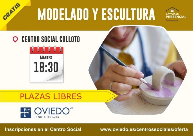 MODELADO Y ESCULTURA-Centro Social Colloto 2021