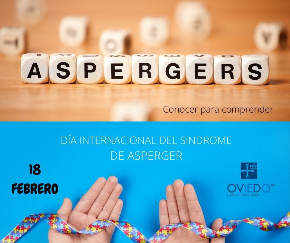 18 febrero · Día Internacional del Síndrome de Asperger