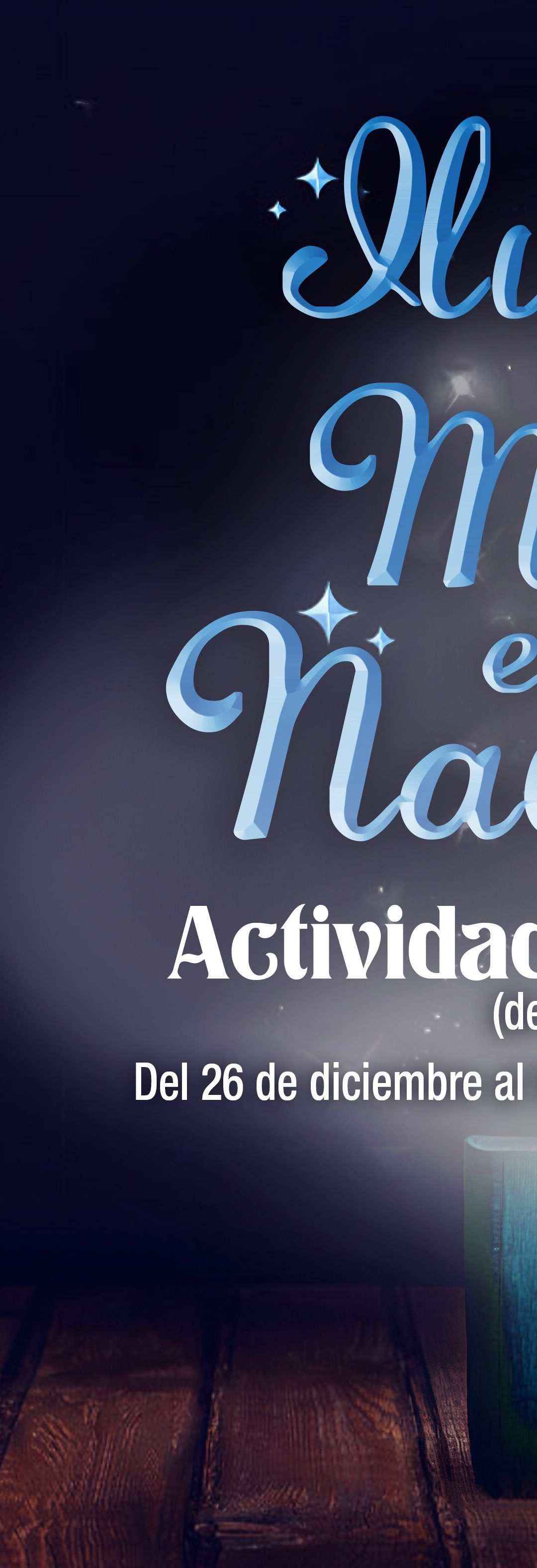 ACTIVIDADES INFANTILES ILUSIÓN Y MAGIA EN NAVIDAD