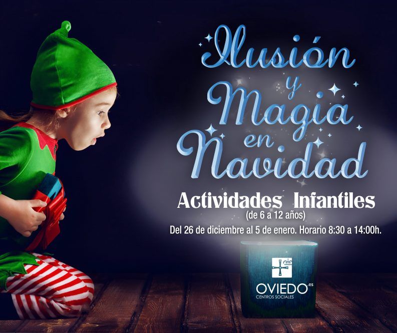 ACTIVIDADES INFANTILES ILUSIÓN Y MAGIA EN NAVIDAD