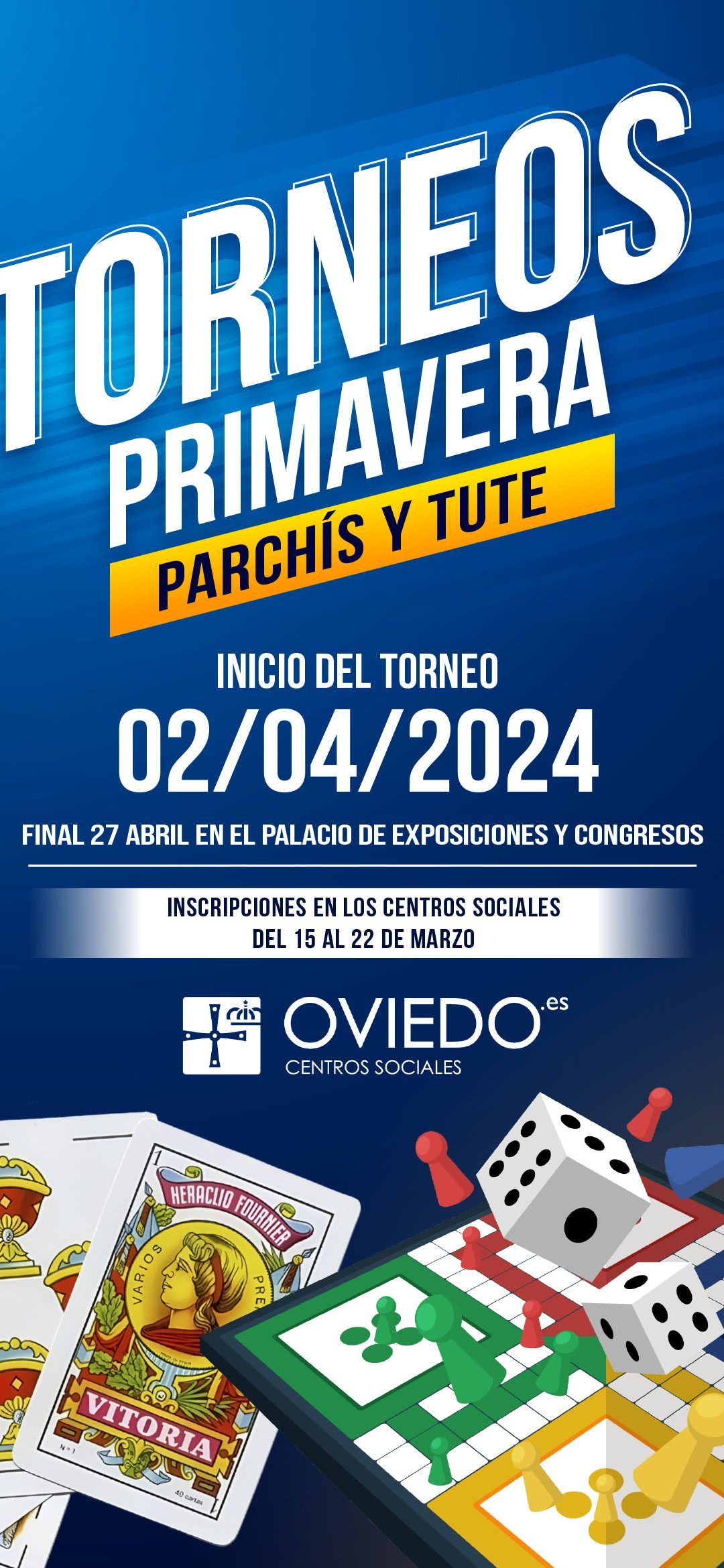 TORNEOS DE PRIMAVERA 2024 – PARCHÍS Y TUTE