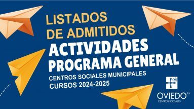 LISTADOS DEFINITIVOS PROGRAMA GENERAL Centros Sociales de Oviedo 2024-25