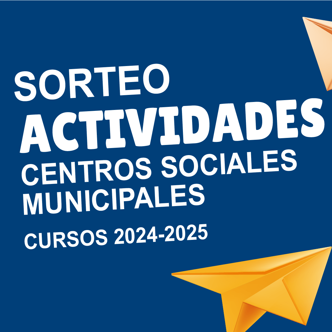 SORTEO ACTIVIDADES Centros Sociales de Oviedo 2024-25