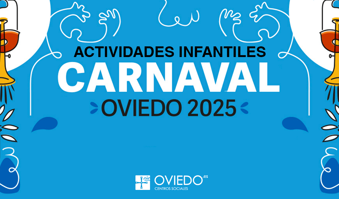 ACTIVIDADES INFANTILES CARNAVAL 2025