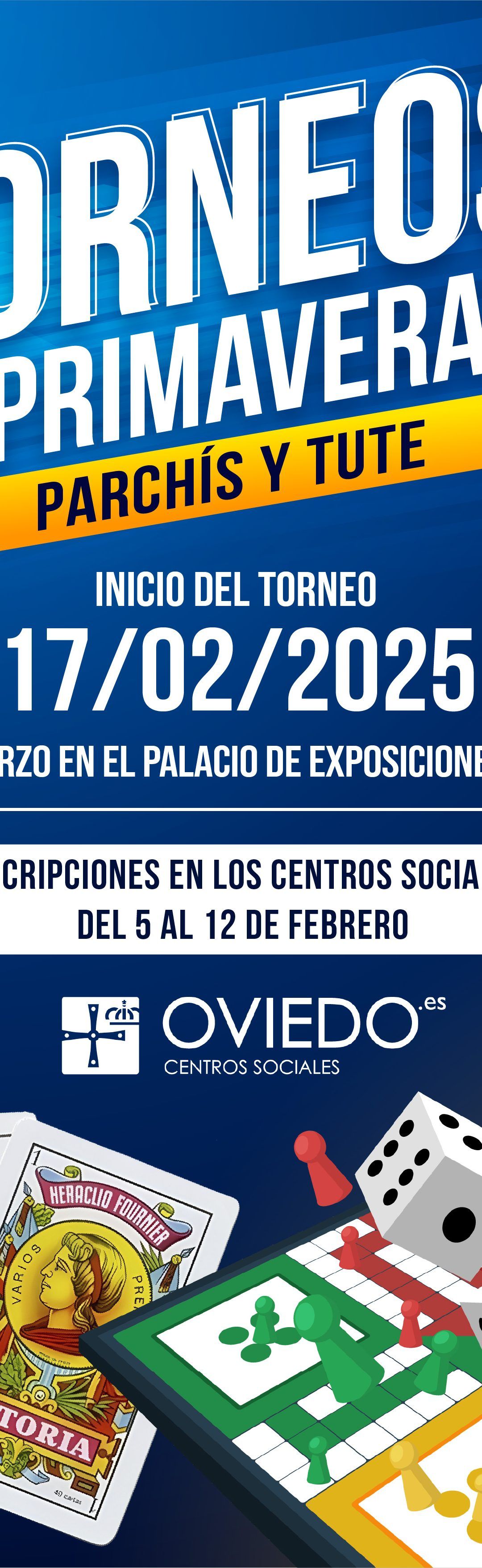 TORNEOS DE PRIMAVERA 2025 – PARCHÍS Y TUTE