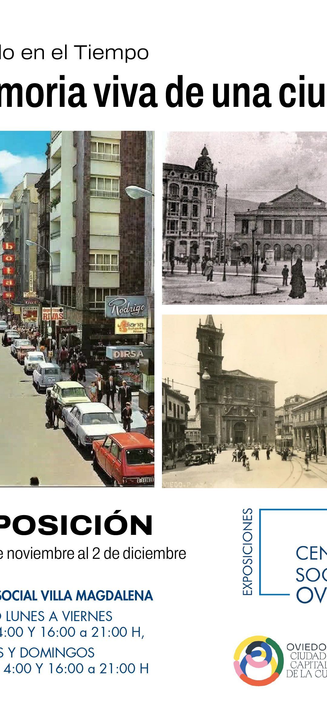 EXPOSICIÓN «Oviedo en el Tiempo: Memoria viva de una ciudad»