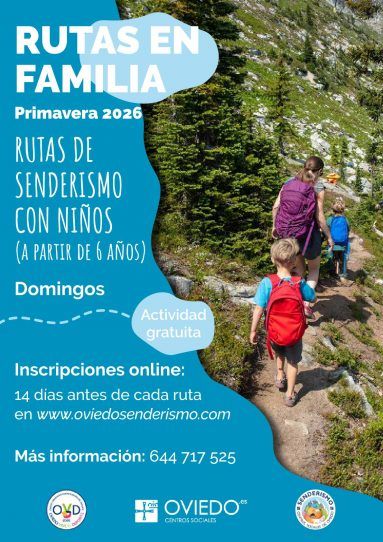 OVIEDO RUTAS FAMILIARES ツ PRIMAVERA 2026 20 Rutas Familiares Primavera 2026