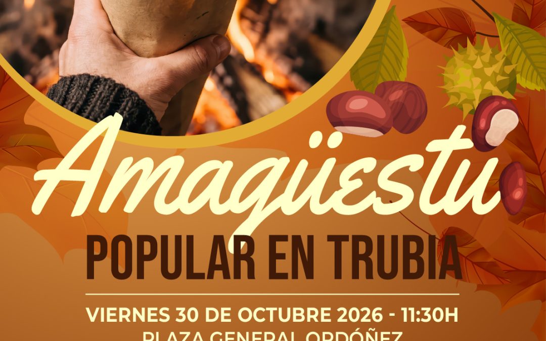 AMAGUESTO POPULAR EN TRUBIA 2026